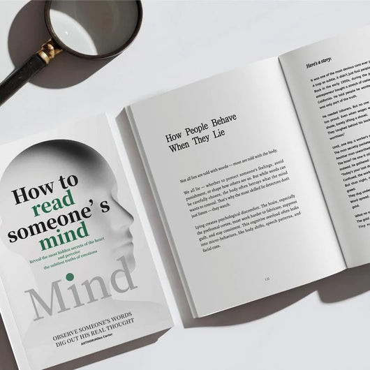 How to Read Someone’s Mind: Master the Art of Understanding People, Emotions & Hidden Intentions